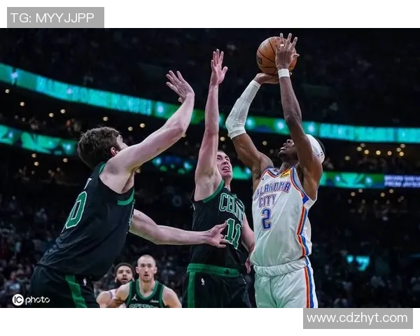 雷霆与凯尔特人激战206分对决精彩回顾与战术分析 雷霆与凯尔特人激战206分对决精彩回顾与战术分析